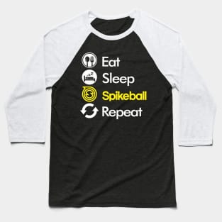 eat sleep spike Baseball T-Shirt